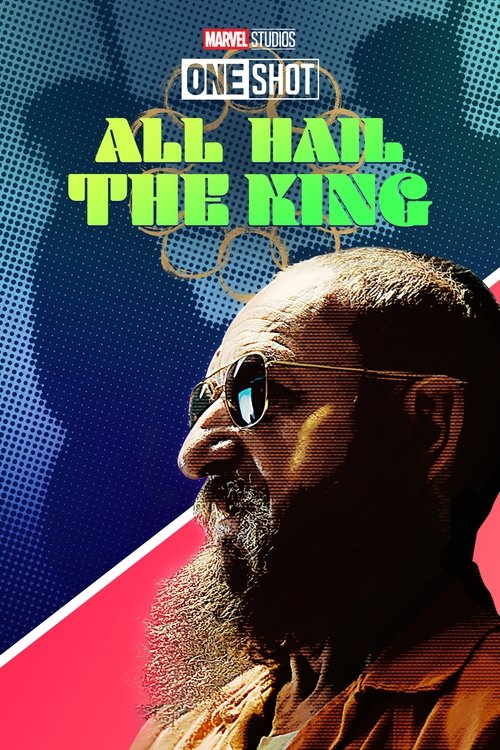 Marvel One-Shot: All Hail the King 2014