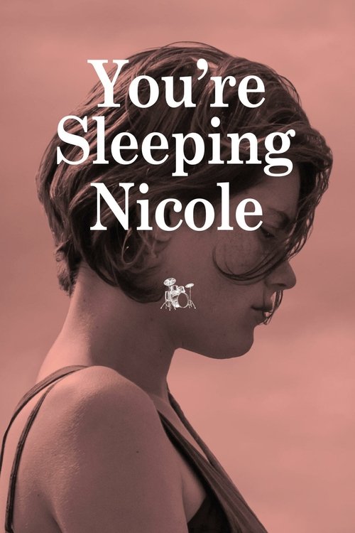 You're Sleeping, Nicole 2014