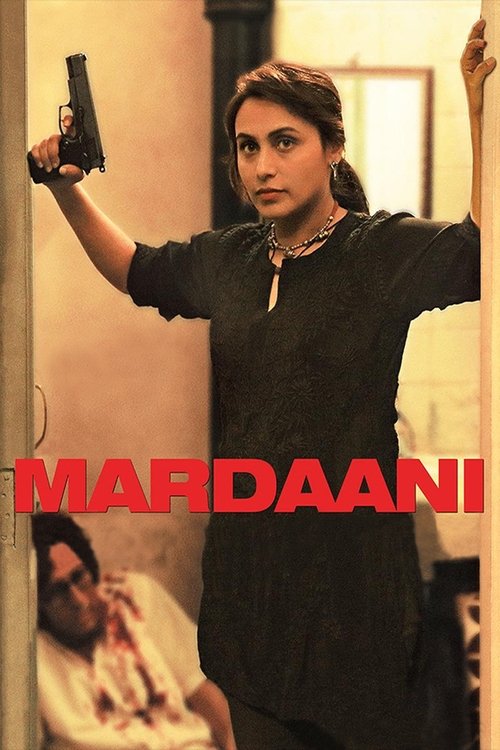 Mardaani 2014