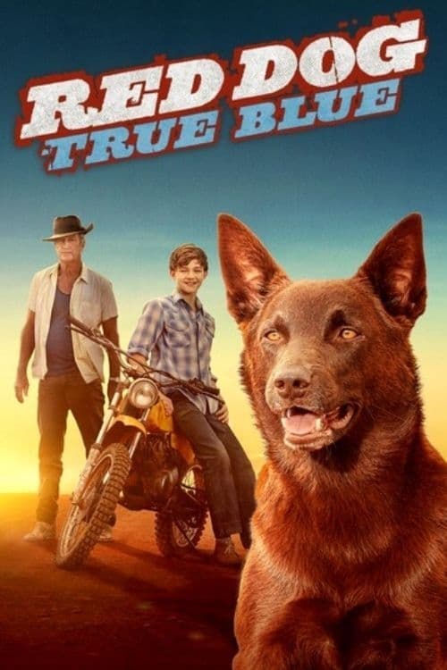 Red Dog: True Blue 2016