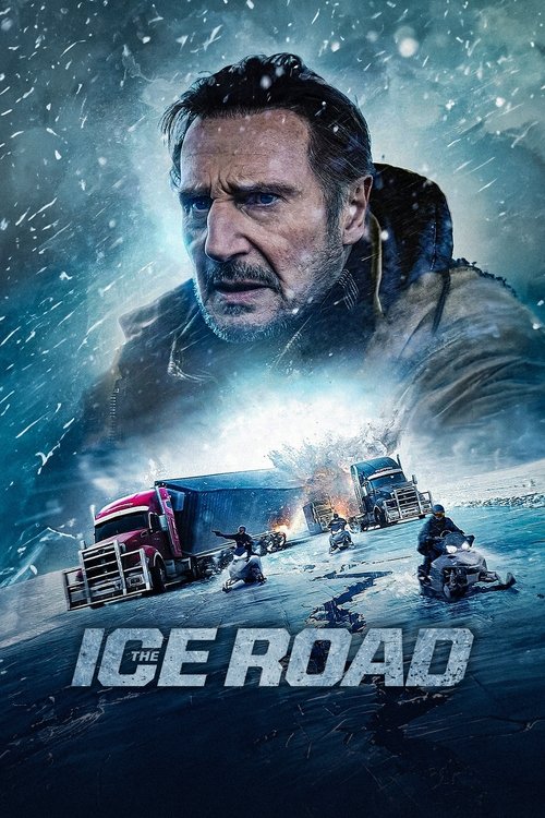 The Ice Road 2021