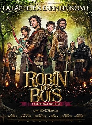 Robin des Bois la veritable histoire 2015