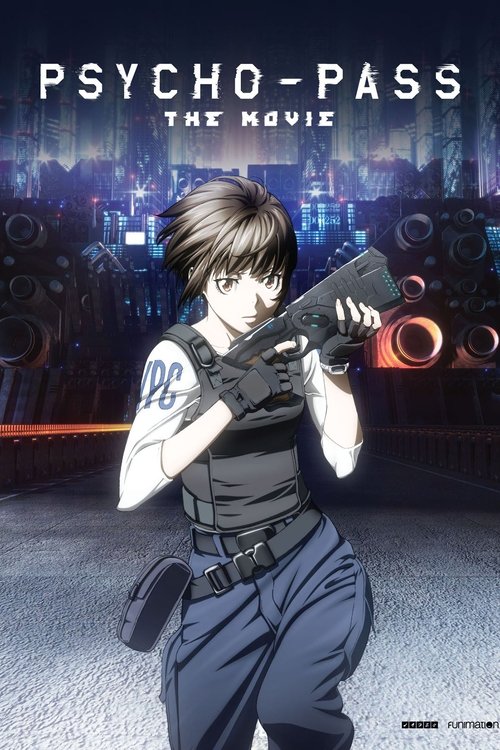 Psycho-Pass: The Movie ()