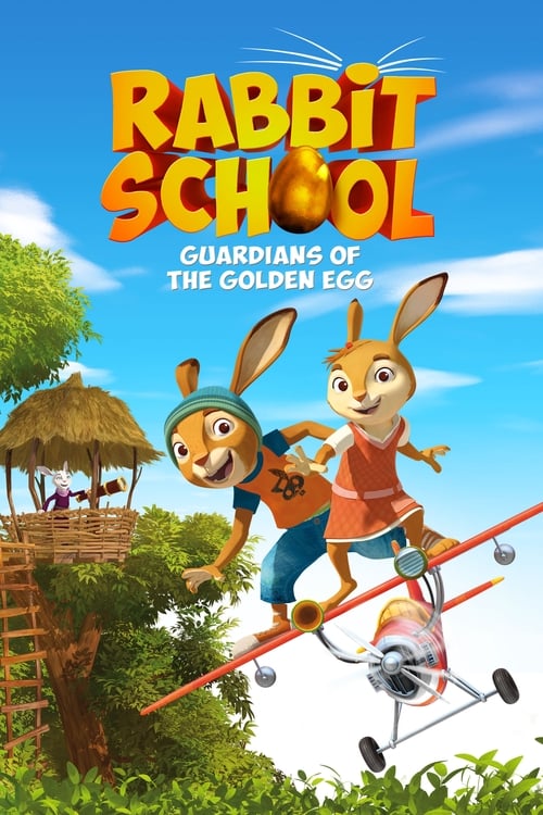 Rabbit School: Guardians of the Golden Egg 2017