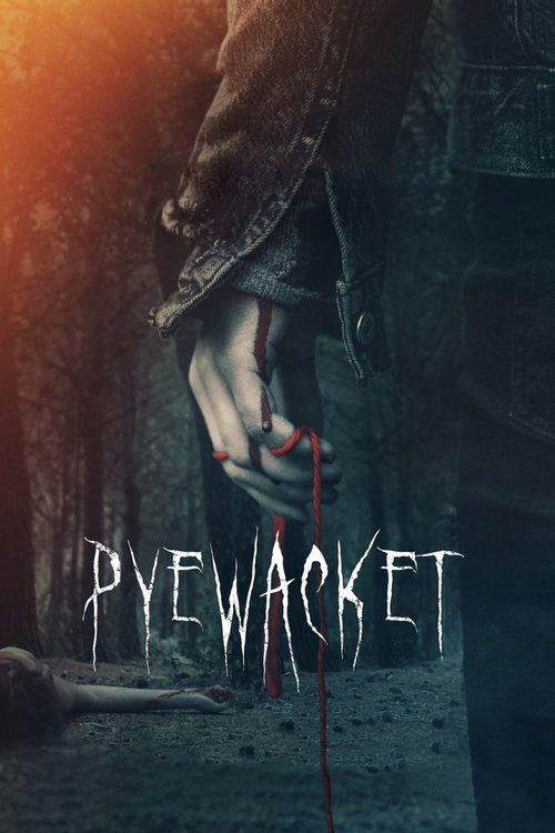 Pyewacket 2017