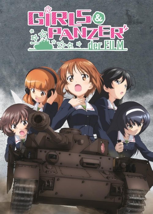 Girls und Panzer der Film 2015