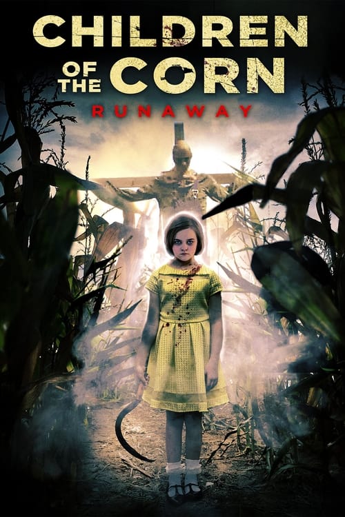 Children of the Corn: Runaway 2018