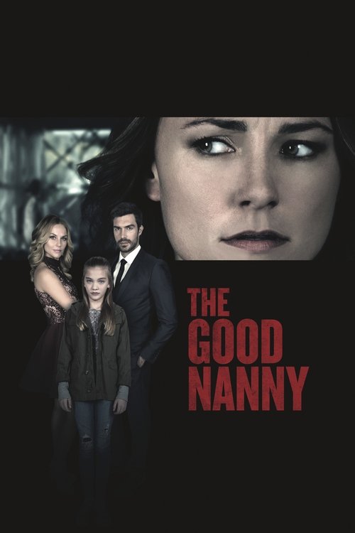 The Good Nanny 2017