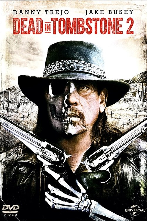 Dead Again in Tombstone 2017