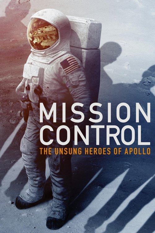 Mission Control The Unsung Heroes of Apollo 2017
