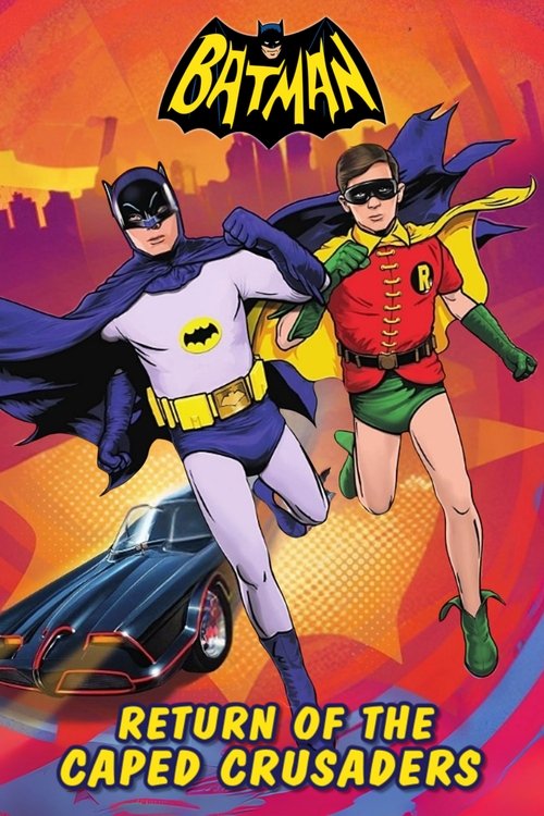 Batman: Return of the Caped Crusaders 2016