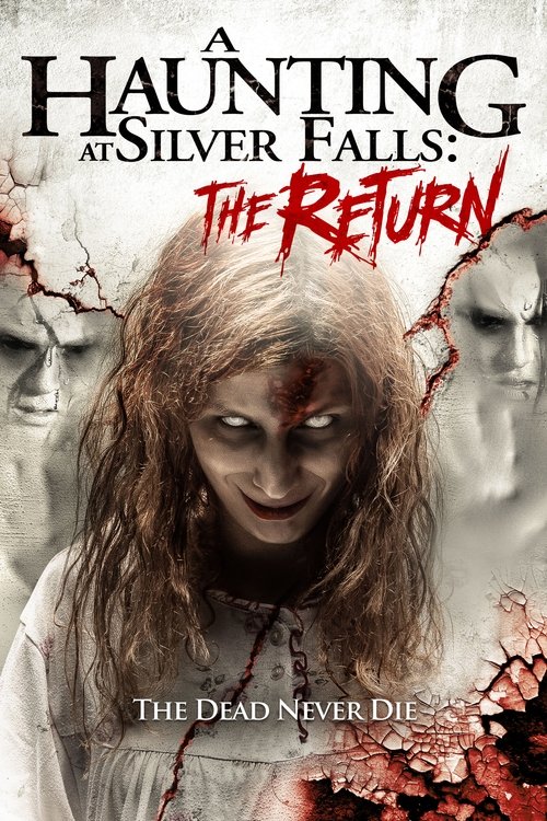 A Haunting at Silver Falls The Return 2019