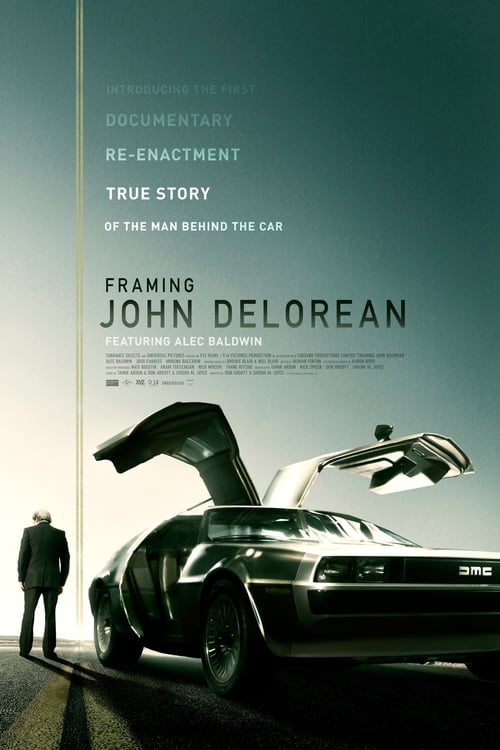 Framing John DeLorean 2019