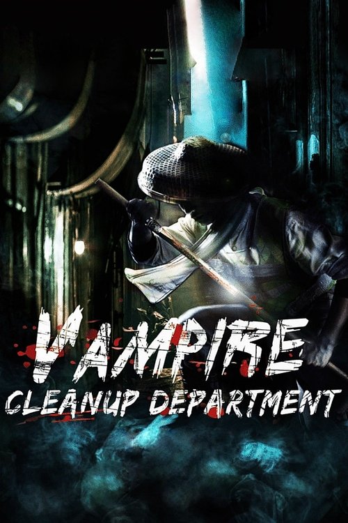 Vampire Cleanup Department - Gau geung ching dou foo 2017