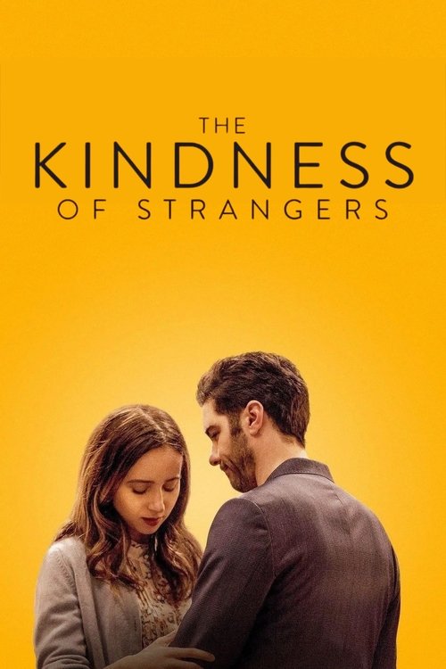 The Kindness of Strangers 2019