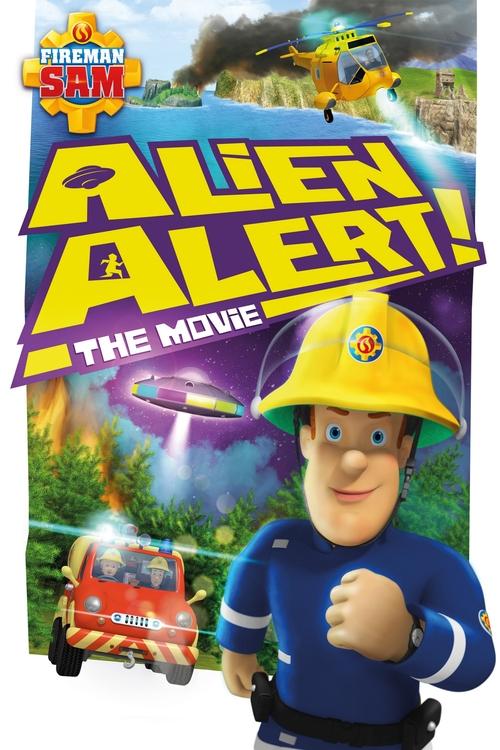 Fireman Sam: Alien Alert! The Movie 2016