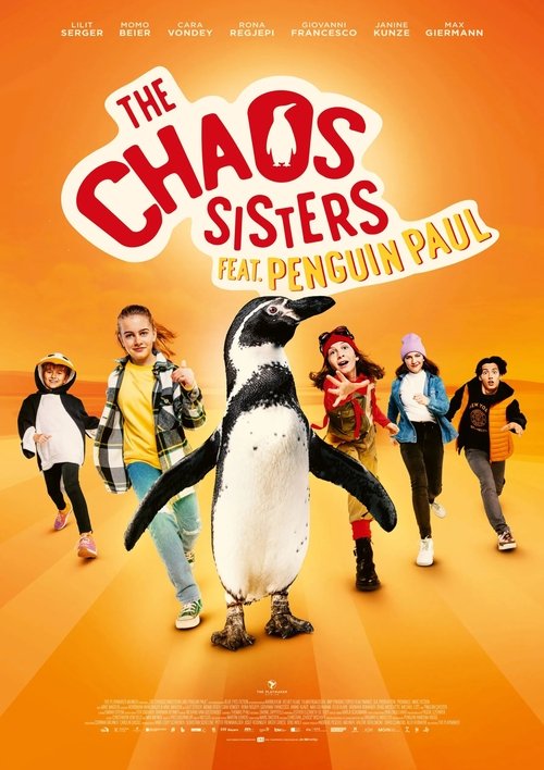 Die Chaosschwestern und Pinguin Paul 2024