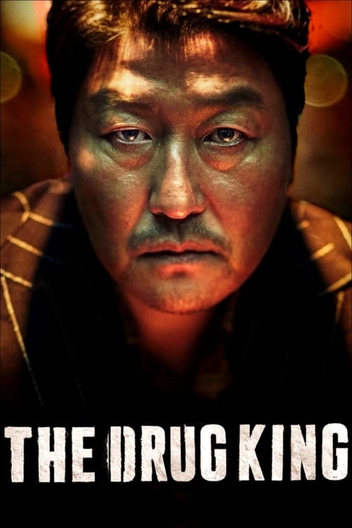 The Drug King 2019
