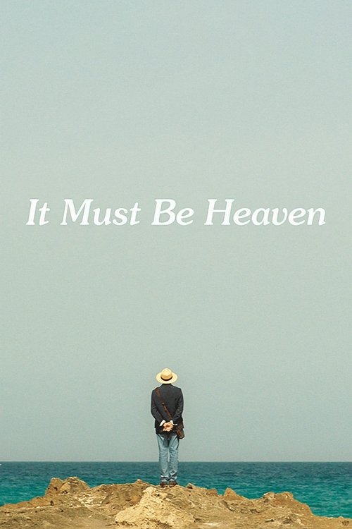 It Must Be Heaven 2019