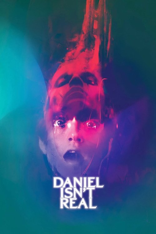 Daniel Isnt Real 2019