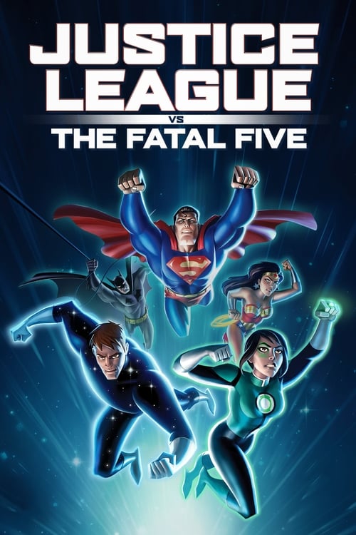 Justice League vs the Fatal Five 2019