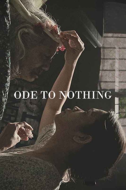 Ode to Nothing 2018