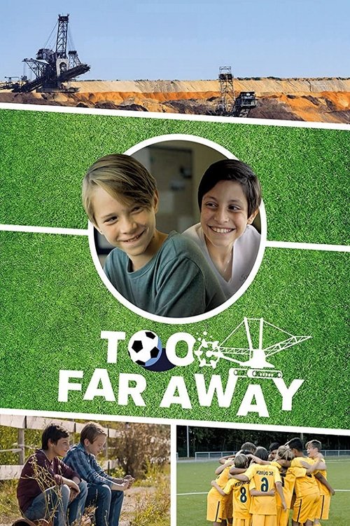 Too Far Away 2019