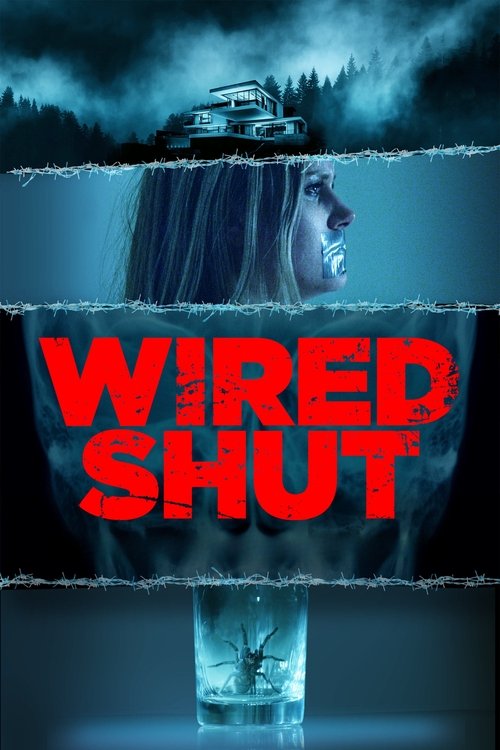 Wired Shut 2021