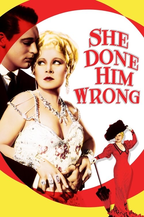 She Done Him Wrong 1933 |