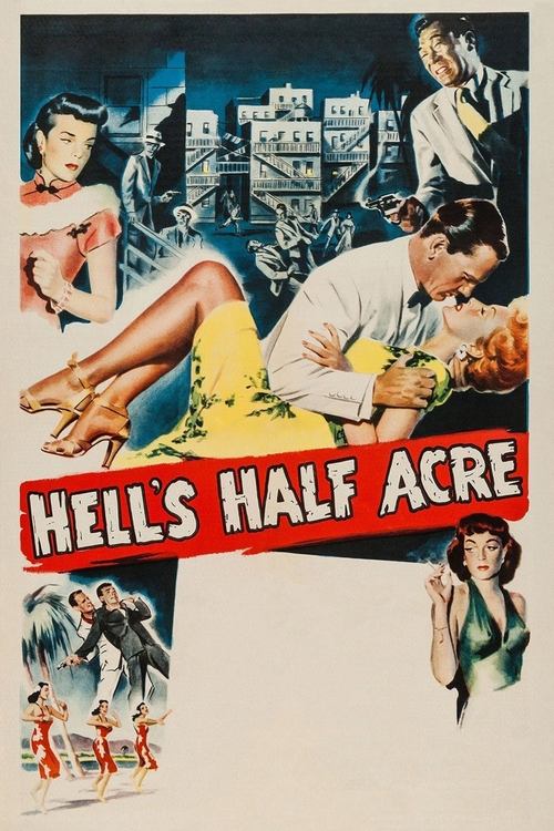 Hell’s Half Acre 1954