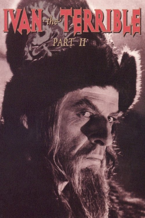 Ivan the Terrible, Part II: The Boyars' Plot 1946