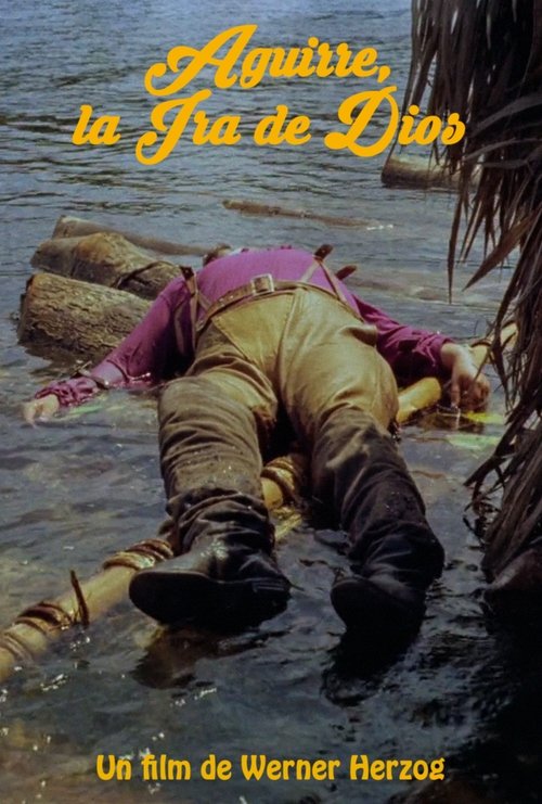 Aguirre, the Wrath of God 1972