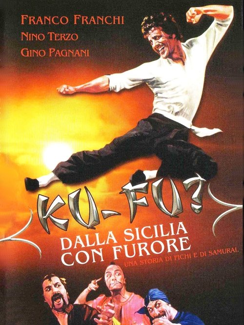 Ku Fu? From Sicily with Fury 1973