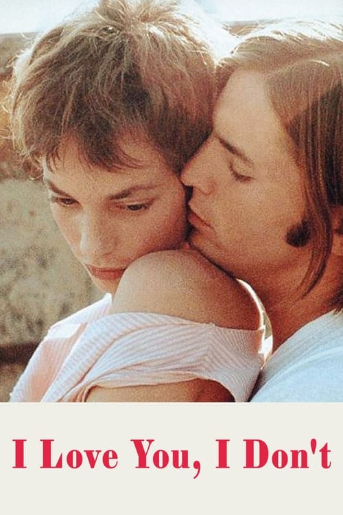 I Love You, I Don't (Je t'aime moi non plus) 1976