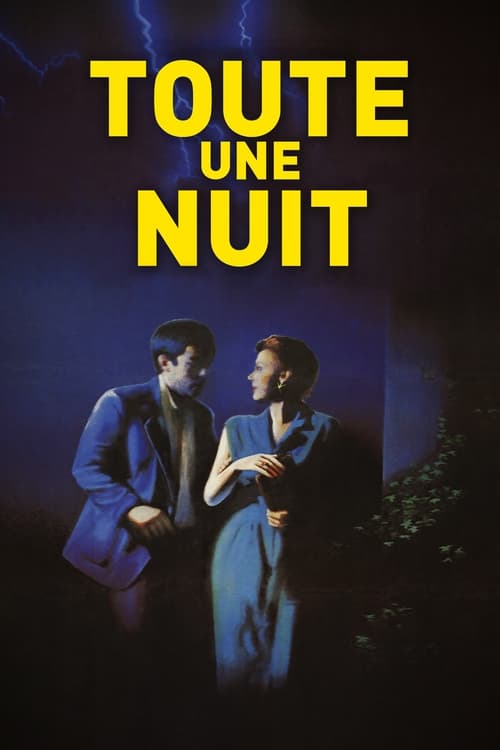 A Whole Night (Toute une nuit) 1982
