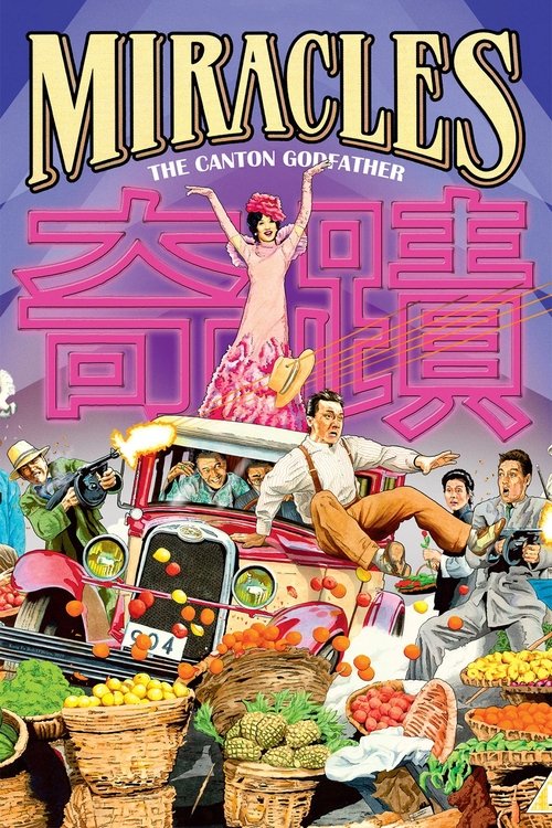 Miracles: The Canton Godfather 1989