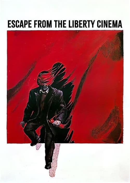 Escape from the 'Liberty' Cinema 1990