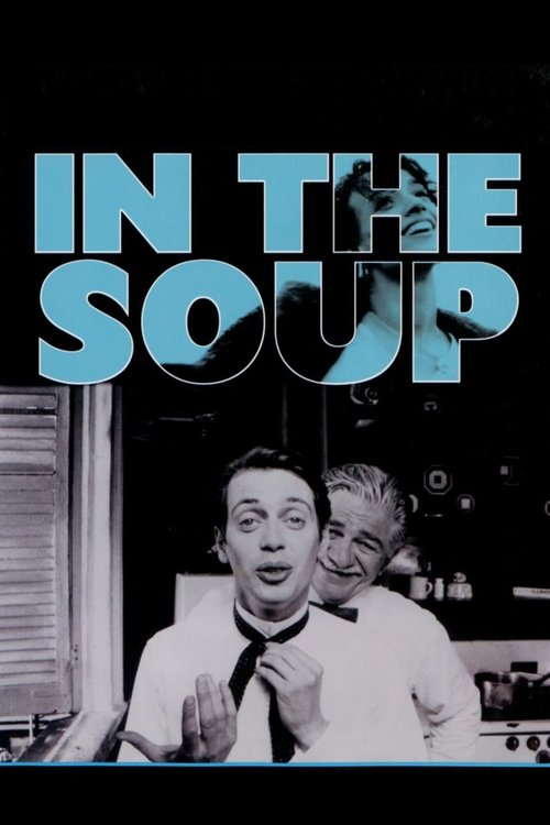 In the Soup 1992 |در سوپ