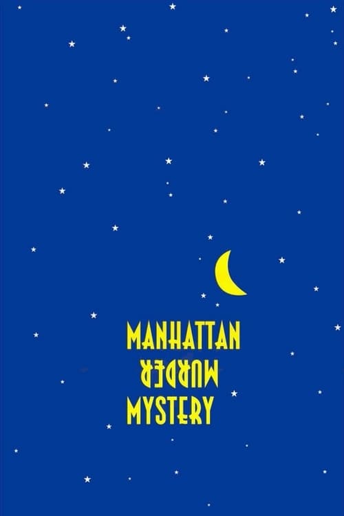 Manhattan Murder Mystery 1993