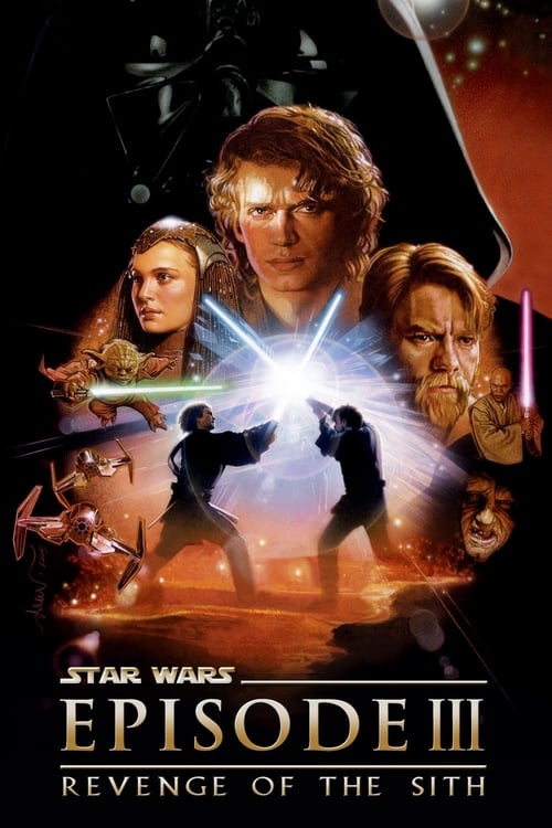 Star Wars Episode III Revenge of the Sith 2005