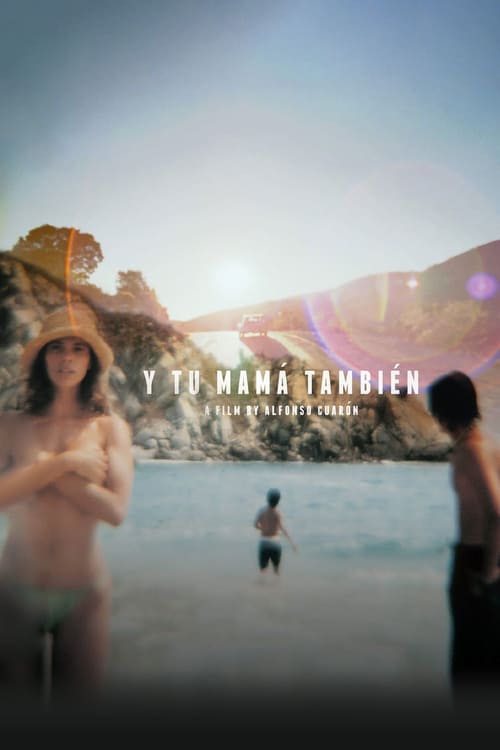Y tu mamá también 2001