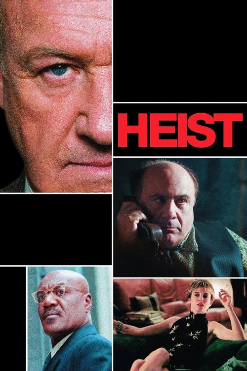Heist 2001