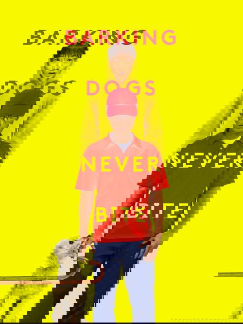 Barking Dogs Never Bite 2000