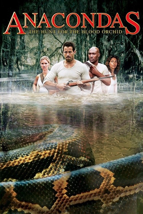 Anacondas The Hunt for the Blood Orchid 2004