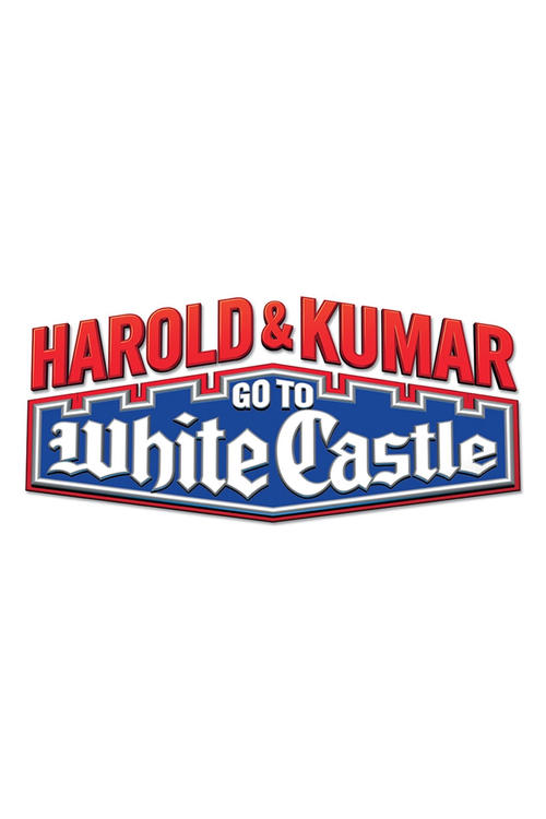 Harold & Kumar Go to White Castle 2004