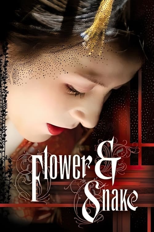 Flower and Snake 2004