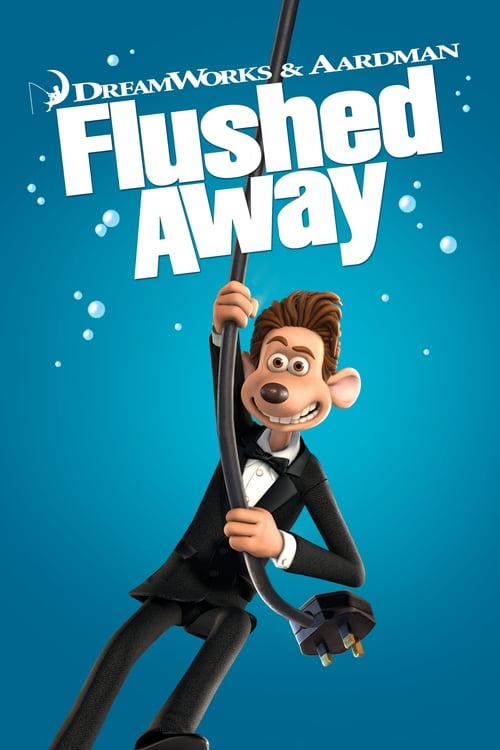Flushed Away 2006