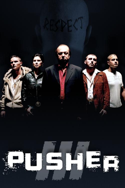 Pusher III 2005