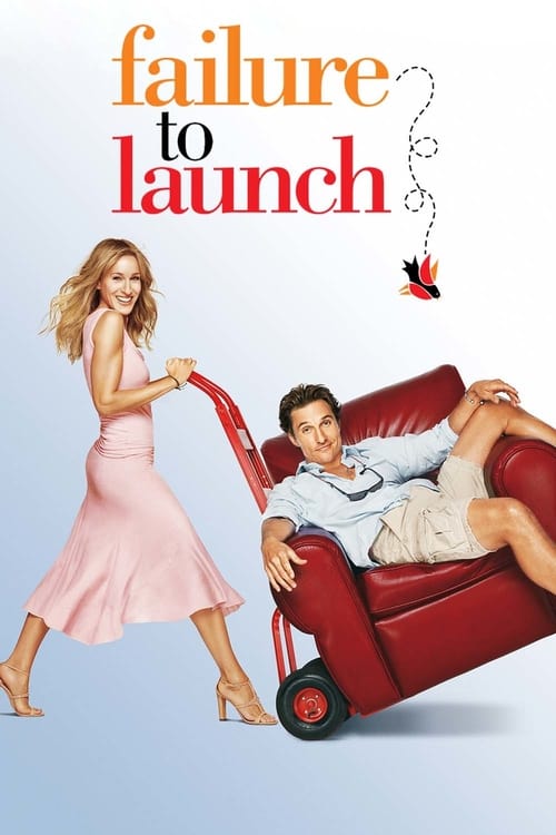 Failure to Launch  2006