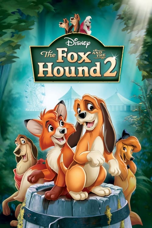 The Fox and the Hound 2 2006 |